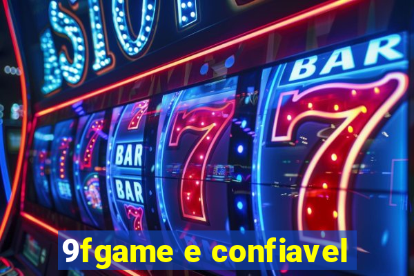 9fgame e confiavel